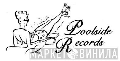 Poolside Records  - Винил CD и Кассеты лейбла Poolside Records (2) на сайте МаркетВинила