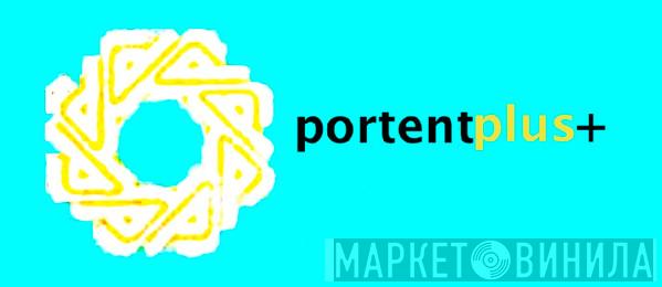Portent Plus Records - Винил CD и Кассеты лейбла Portent Plus Records на сайте МаркетВинила