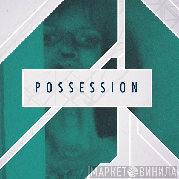 Possession  - Винил CD и Кассеты лейбла Possession (2) на сайте МаркетВинила