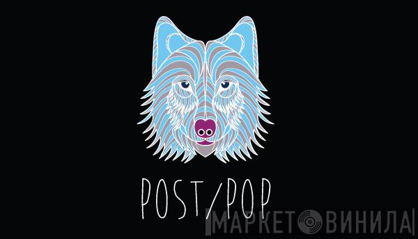 Post/Pop Records - Винил CD и Кассеты лейбла Post/Pop Records на сайте МаркетВинила