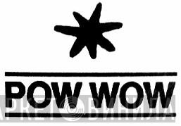 Pow Wow Records - Винил CD и Кассеты лейбла Pow Wow Records на сайте МаркетВинила