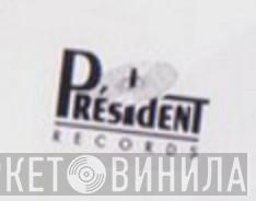 Président Records - Винил CD и Кассеты лейбла Président Records на сайте МаркетВинила