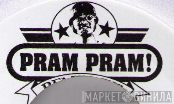 Pram Pram! - Винил CD и Кассеты лейбла Pram Pram! на сайте МаркетВинила