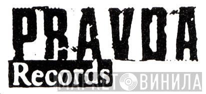 Pravda Records - Винил CD и Кассеты лейбла Pravda Records на сайте МаркетВинила