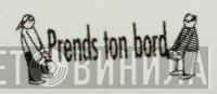 Prends Ton Bord Inc. - Винил CD и Кассеты лейбла Prends Ton Bord Inc. на сайте МаркетВинила