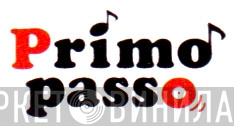 Primo Passo - Винил CD и Кассеты лейбла Primo Passo на сайте МаркетВинила