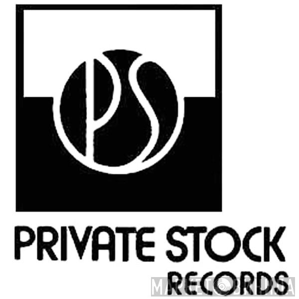 Private Stock - Винил CD и Кассеты лейбла Private Stock на сайте МаркетВинила