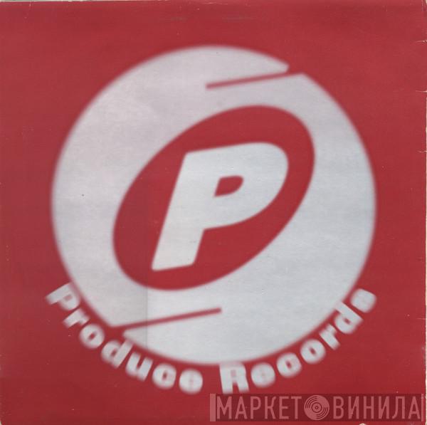 Produce Records - Винил CD и Кассеты лейбла Produce Records на сайте МаркетВинила