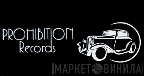 Prohibition Records  - Винил CD и Кассеты лейбла Prohibition Records (2) на сайте МаркетВинила
