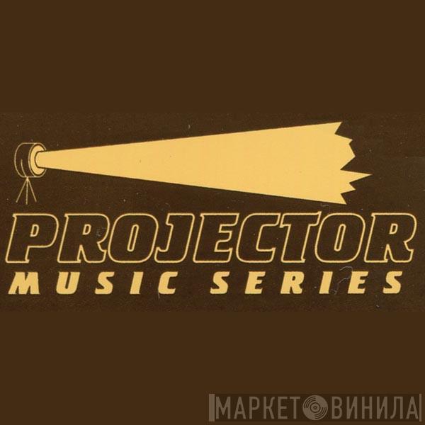 Projector Music Series - Винил CD и Кассеты лейбла Projector Music Series на сайте МаркетВинила