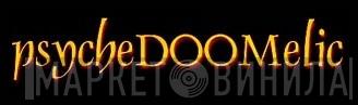 PsycheDOOMelic - Винил CD и Кассеты лейбла PsycheDOOMelic на сайте МаркетВинила