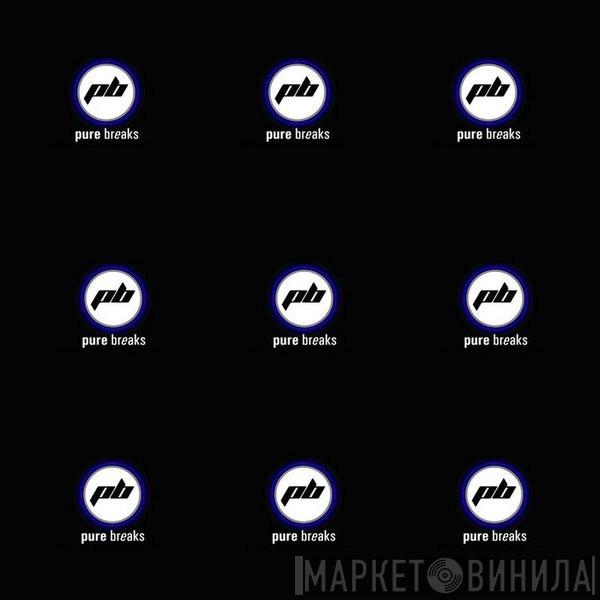 Pure Breaks - Винил CD и Кассеты лейбла Pure Breaks на сайте МаркетВинила