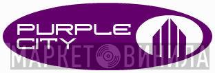 Purple City - Винил CD и Кассеты лейбла Purple City на сайте МаркетВинила
