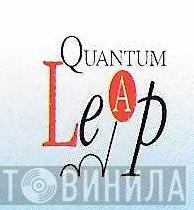 Quantum Leap - Винил CD и Кассеты лейбла Quantum Leap на сайте МаркетВинила
