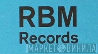 RBM Records - Винил CD и Кассеты лейбла RBM Records на сайте МаркетВинила
