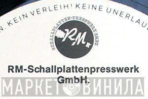 RM-Schallplattenpresswerk GmbH - Винил CD и Кассеты лейбла RM-Schallplattenpresswerk GmbH на сайте МаркетВинила