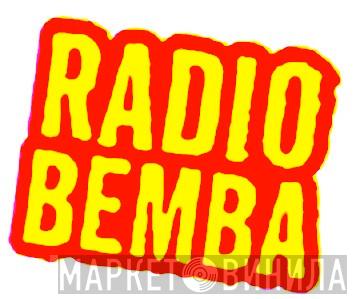 Radio Bemba - Винил CD и Кассеты лейбла Radio Bemba на сайте МаркетВинила