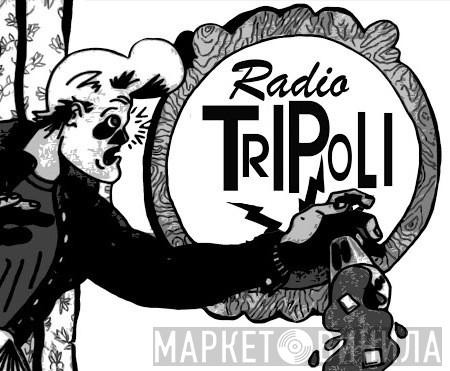 Radio Tripoli Discos - Винил CD и Кассеты лейбла Radio Tripoli Discos на сайте МаркетВинила