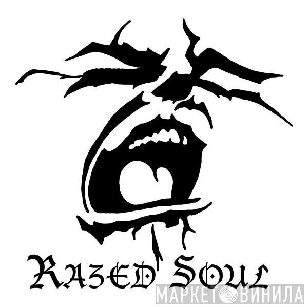 Razed Soul Productions - Винил CD и Кассеты лейбла Razed Soul Productions на сайте МаркетВинила