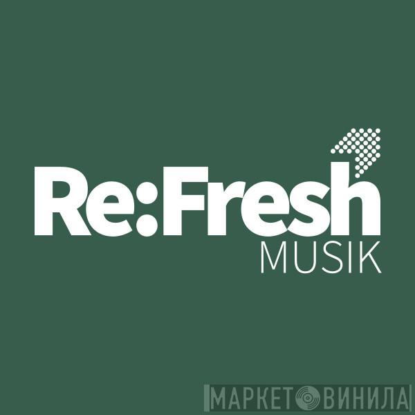 Re:Fresh Musik - Винил CD и Кассеты лейбла Re:Fresh Musik на сайте МаркетВинила