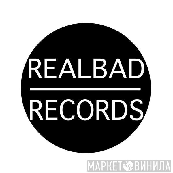Realbad Records - Винил CD и Кассеты лейбла Realbad Records на сайте МаркетВинила