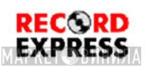 Record Express - Винил CD и Кассеты лейбла Record Express на сайте МаркетВинила
