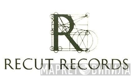 Recut Records - Винил CD и Кассеты лейбла Recut Records на сайте МаркетВинила