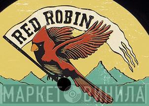 Red Robin  - Винил CD и Кассеты лейбла Red Robin (2) на сайте МаркетВинила