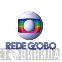 Rede Globo - Винил CD и Кассеты лейбла Rede Globo на сайте МаркетВинила