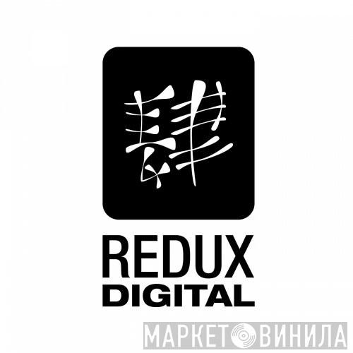 Redux Digital - Винил CD и Кассеты лейбла Redux Digital на сайте МаркетВинила