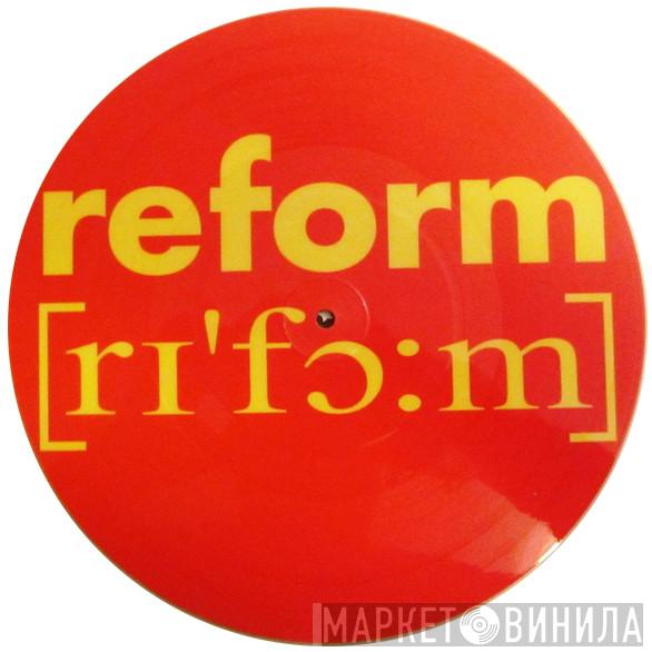 Reform - Винил CD и Кассеты лейбла Reform на сайте МаркетВинила