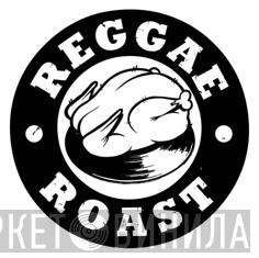 Reggae Roast - Винил CD и Кассеты лейбла Reggae Roast на сайте МаркетВинила