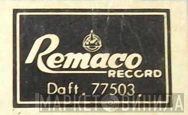 Remaco Record - Винил CD и Кассеты лейбла Remaco Record на сайте МаркетВинила