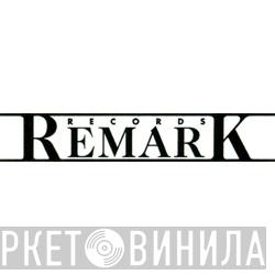 Remark Records - Винил CD и Кассеты лейбла Remark Records на сайте МаркетВинила