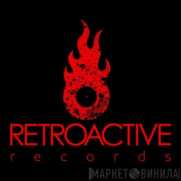 Retroactive Records - Винил CD и Кассеты лейбла Retroactive Records на сайте МаркетВинила