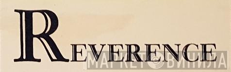 Reverence Records - Винил CD и Кассеты лейбла Reverence Records на сайте МаркетВинила