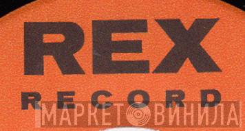 Rex Record - Винил CD и Кассеты лейбла Rex Record на сайте МаркетВинила