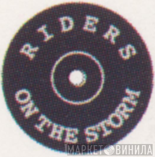 Riders On The Storm - Винил CD и Кассеты лейбла Riders On The Storm на сайте МаркетВинила