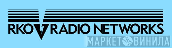 Rko Radio Networks - Винил CD и Кассеты лейбла Rko Radio Networks на сайте МаркетВинила