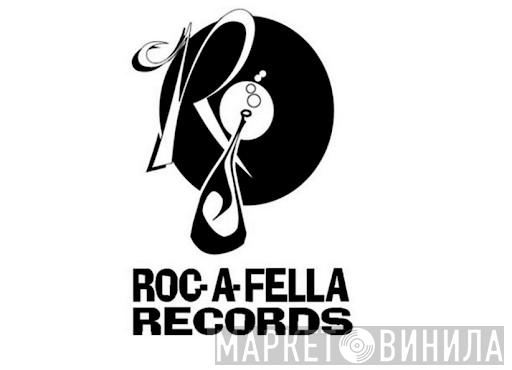 Roc-A-Fella Records - Винил CD и Кассеты лейбла Roc-A-Fella Records на сайте МаркетВинила