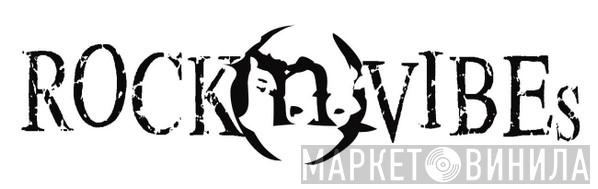 Rock 'N Vibes - Винил CD и Кассеты лейбла Rock 'N Vibes на сайте МаркетВинила