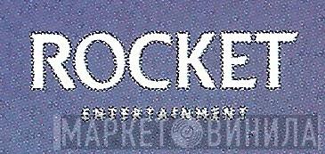 Rocket Entertainment - Винил CD и Кассеты лейбла Rocket Entertainment на сайте МаркетВинила