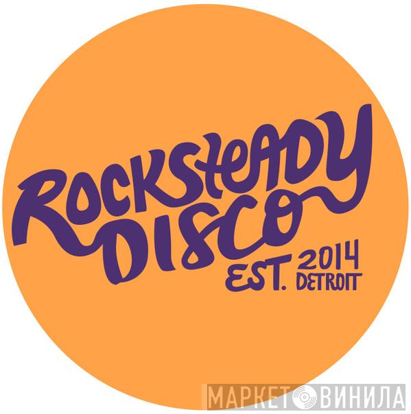 Rocksteady Disco - Винил CD и Кассеты лейбла Rocksteady Disco на сайте МаркетВинила