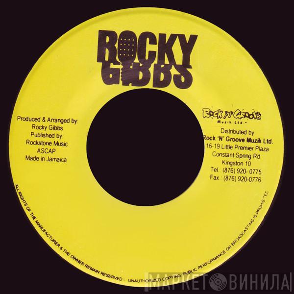 Rocky Gibbs - Винил CD и Кассеты лейбла Rocky Gibbs на сайте МаркетВинила