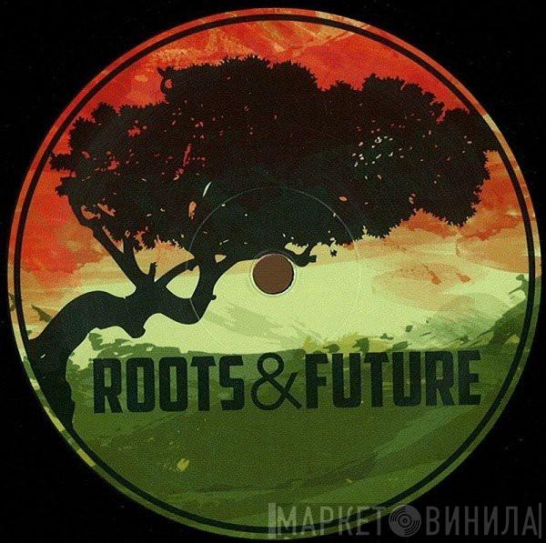 Roots & Future - Винил CD и Кассеты лейбла Roots & Future на сайте МаркетВинила