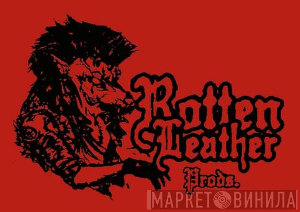Rotten Leather Prods - Винил CD и Кассеты лейбла Rotten Leather Prods на сайте МаркетВинила