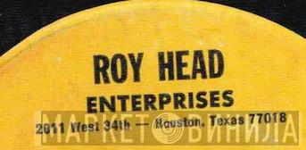 Roy Head Enterprises - Винил CD и Кассеты лейбла Roy Head Enterprises на сайте МаркетВинила