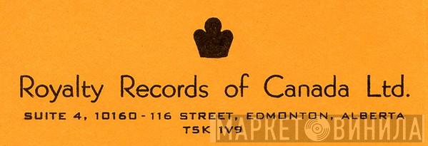 Royalty Records Of Canada Ltd. - Винил CD и Кассеты лейбла Royalty Records Of Canada Ltd. на сайте МаркетВинила