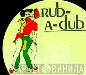 Rub-A-Dub - Винил CD и Кассеты лейбла Rub-A-Dub на сайте МаркетВинила