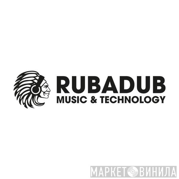 Rubadub - Винил CD и Кассеты лейбла Rubadub на сайте МаркетВинила